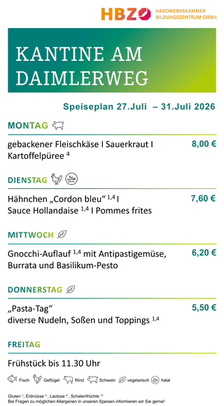 Das Bild zeigt den Speiseplan der Kantine am Daimlerweg für die Woche vom 28. Juni bis 1. August 2025, mit Frühstückszeiten von 11:00 Uhr.